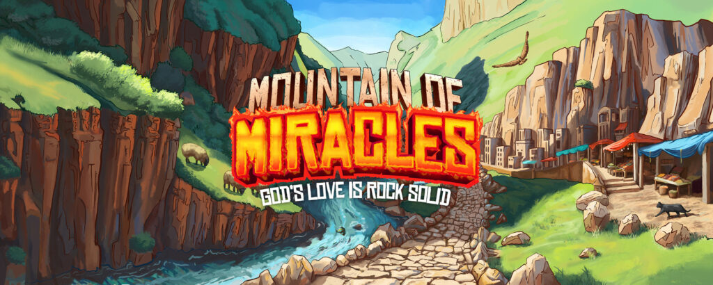 Mountain of Miracles
God's Love Is Rock Solid